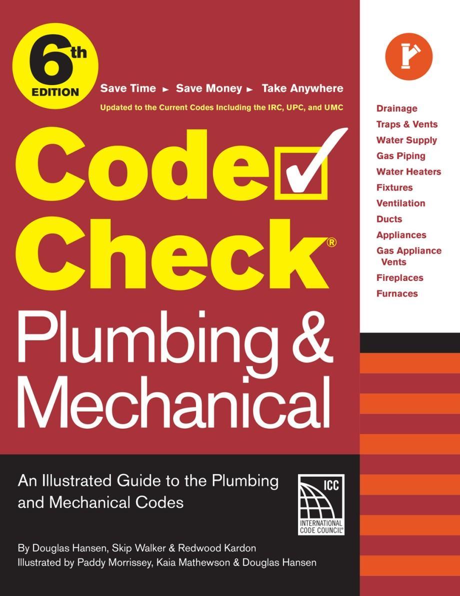 Front cover of Code Check Plumbing & Mechanical by Shelter Institute, 6th Edition. The design features bold yellow, red, and black colors with a checklist graphic that highlights code compliance. Key topics like plumbing codes and mechanical codes are noted, and the authors’ names appear at the bottom.