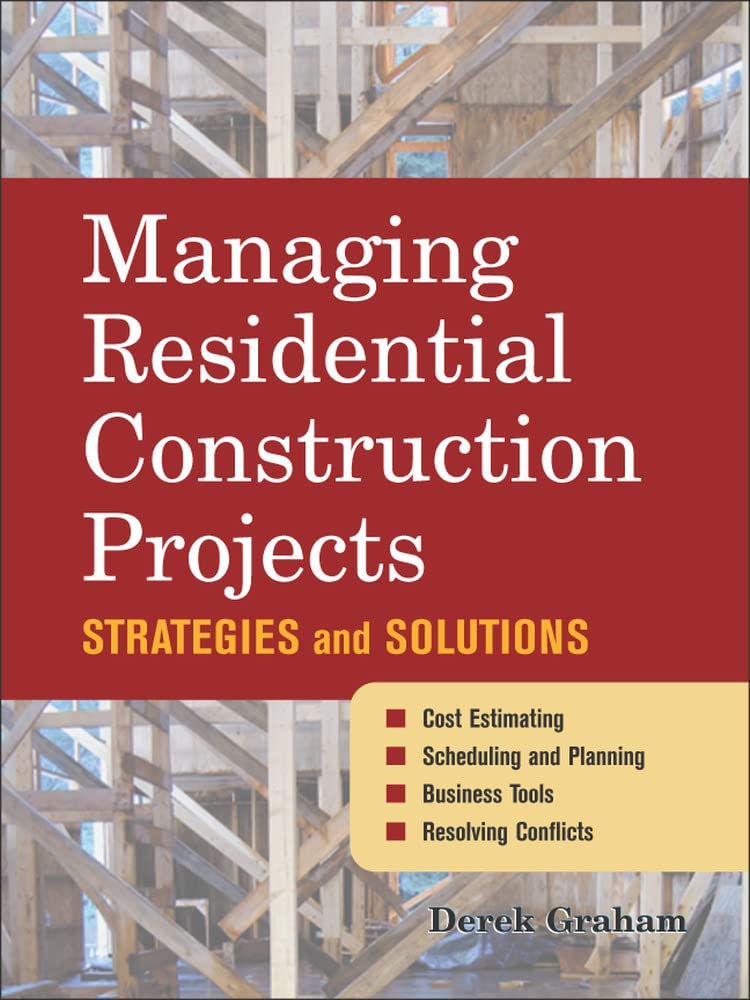 Managing Residential Construction Projects - Shelter Institute