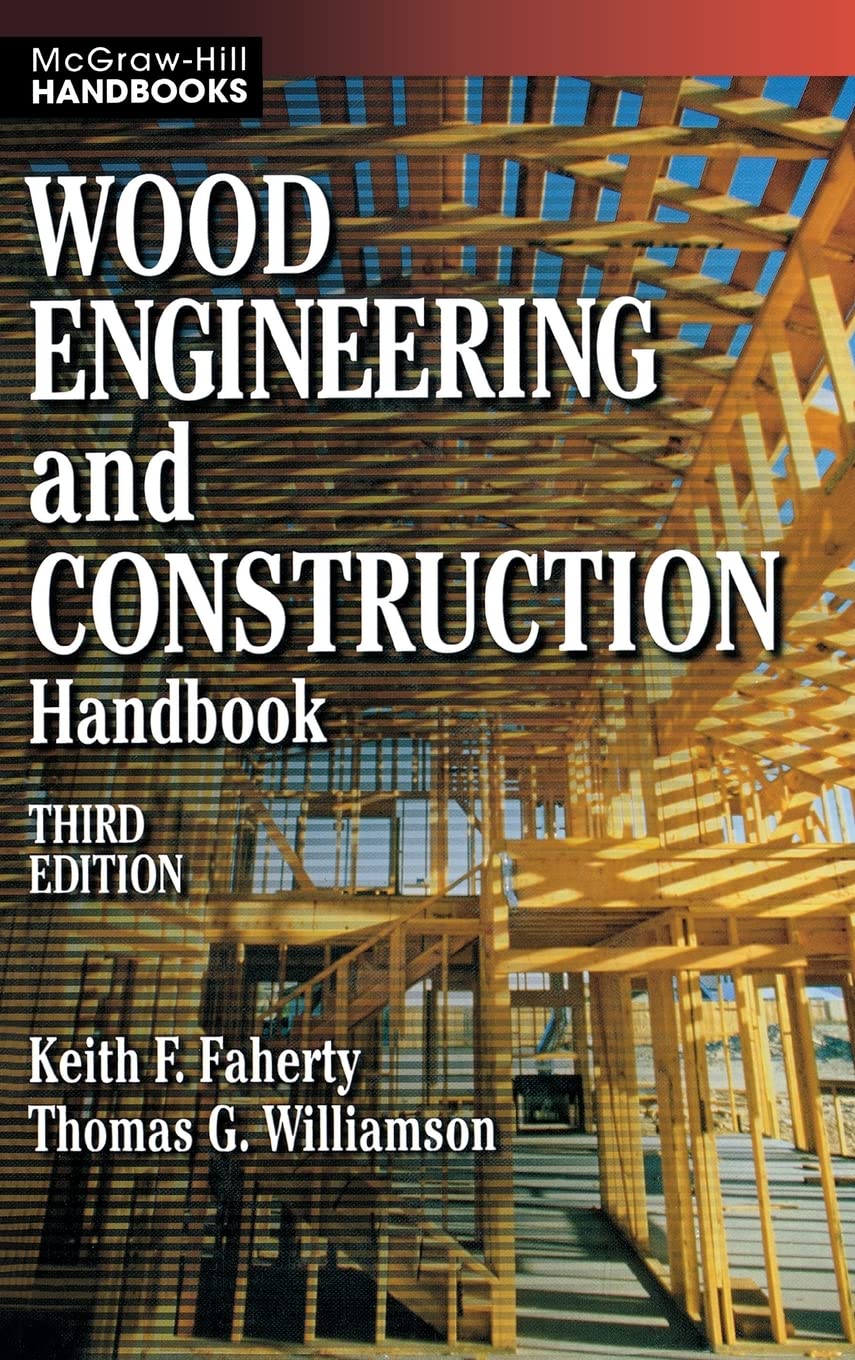 Wood Engineering and Construction Handbook Books - Shelter Institute