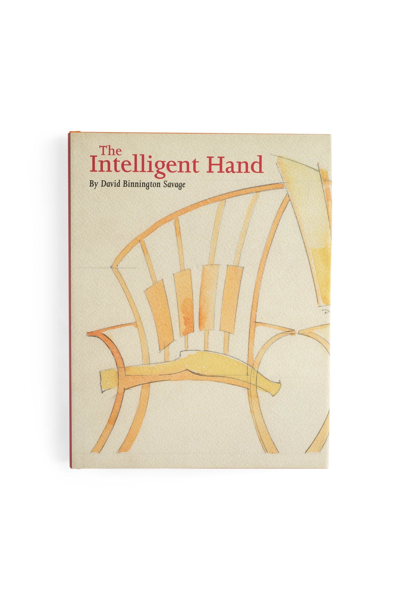 Book cover of The Intelligent Hand by LAP, with an abstract illustration of two wooden chairs in light orange and beige on a cream background, reflecting woodworking mastery and sophisticated furniture design.