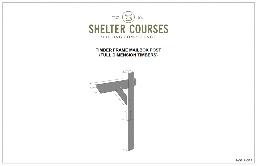 Diagram of The Mailbox Post: Timber Frame Plan & Cut Sheet Package by Shelter Institute, showing full-dimension timbers, classic joinery, vertical post, angled support, and horizontal arm. "Shelter Courses: Building Competence" appears above the illustration.