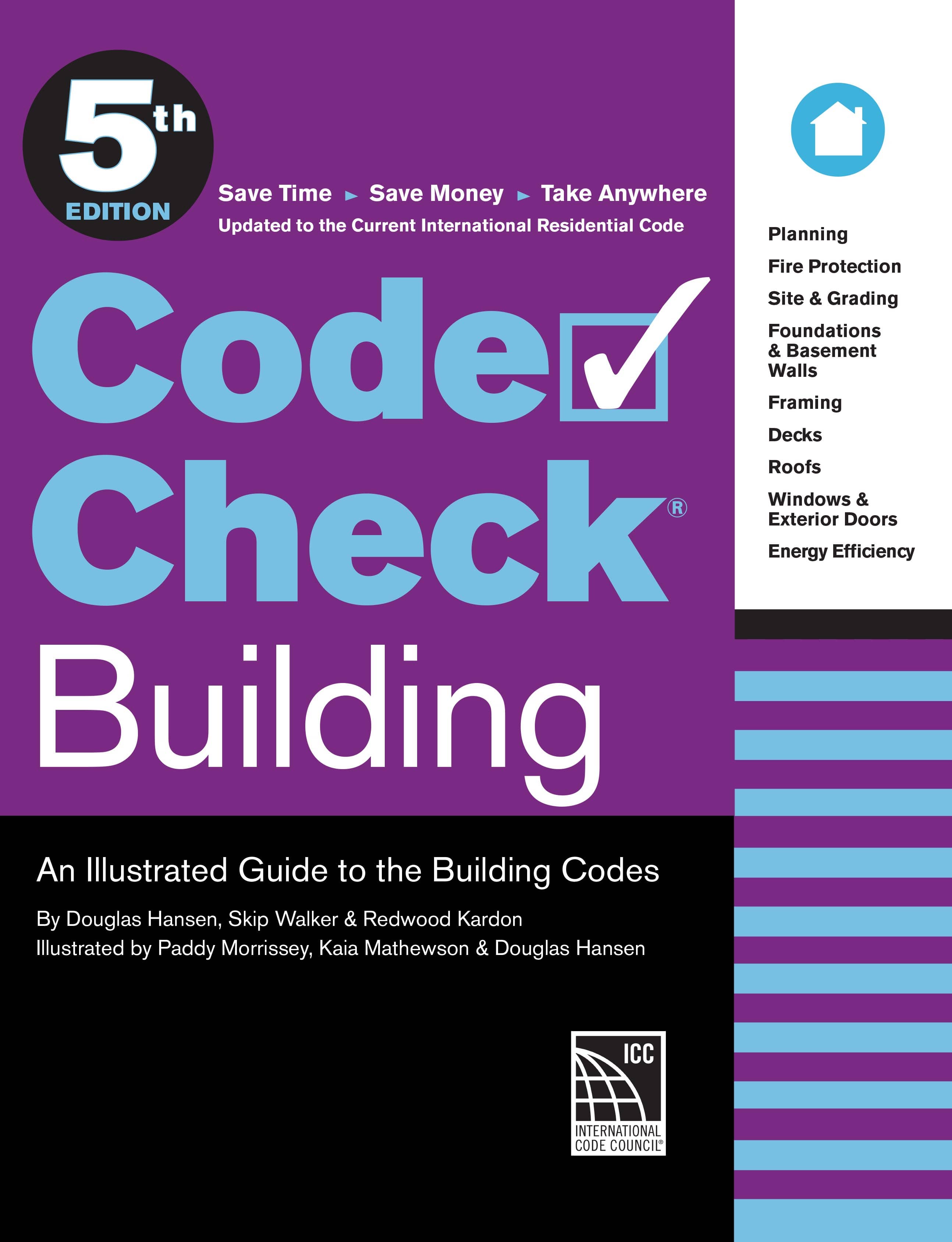 Cover of Taunton Press's "Code Check Building 5th Edition," featuring a checkmark and highlighting key topics such as planning and fire protection. Part of the esteemed Code Check series, with authors and illustrators listed at the bottom.