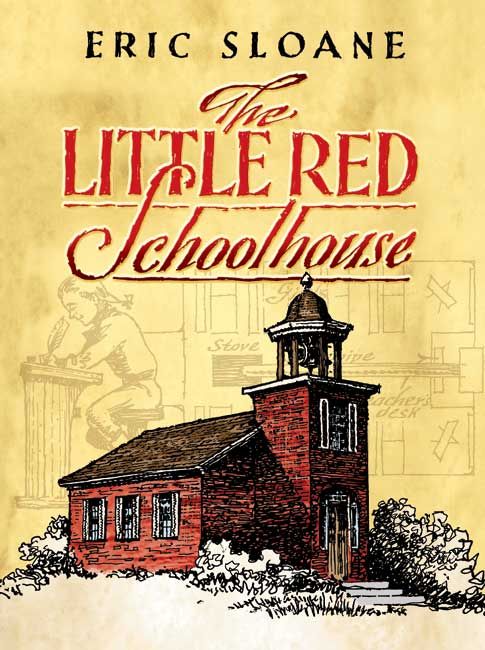 The Little Red Schoolhouse Books - Shelter Institute