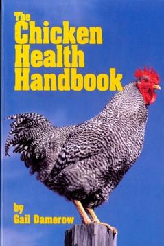 The Chicken Health Handbook Books - Shelter Institute