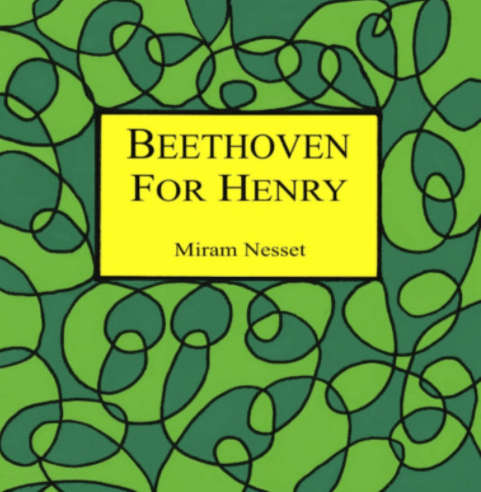 Beethoven For Henry by Miriam Nesset Books - Shelter Institute