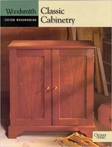 Custom Woodworking Classic Cabinetry Books - Shelter Institute