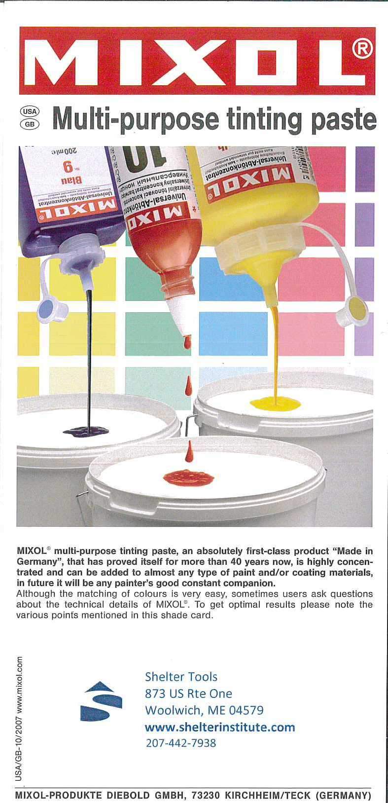 Three bottles of Mixol Stains multi-purpose tinting paste in red, yellow, and blue drip color onto white surfaces. The bottles are labeled with their corresponding colors, and text provides product information along with contact details.
