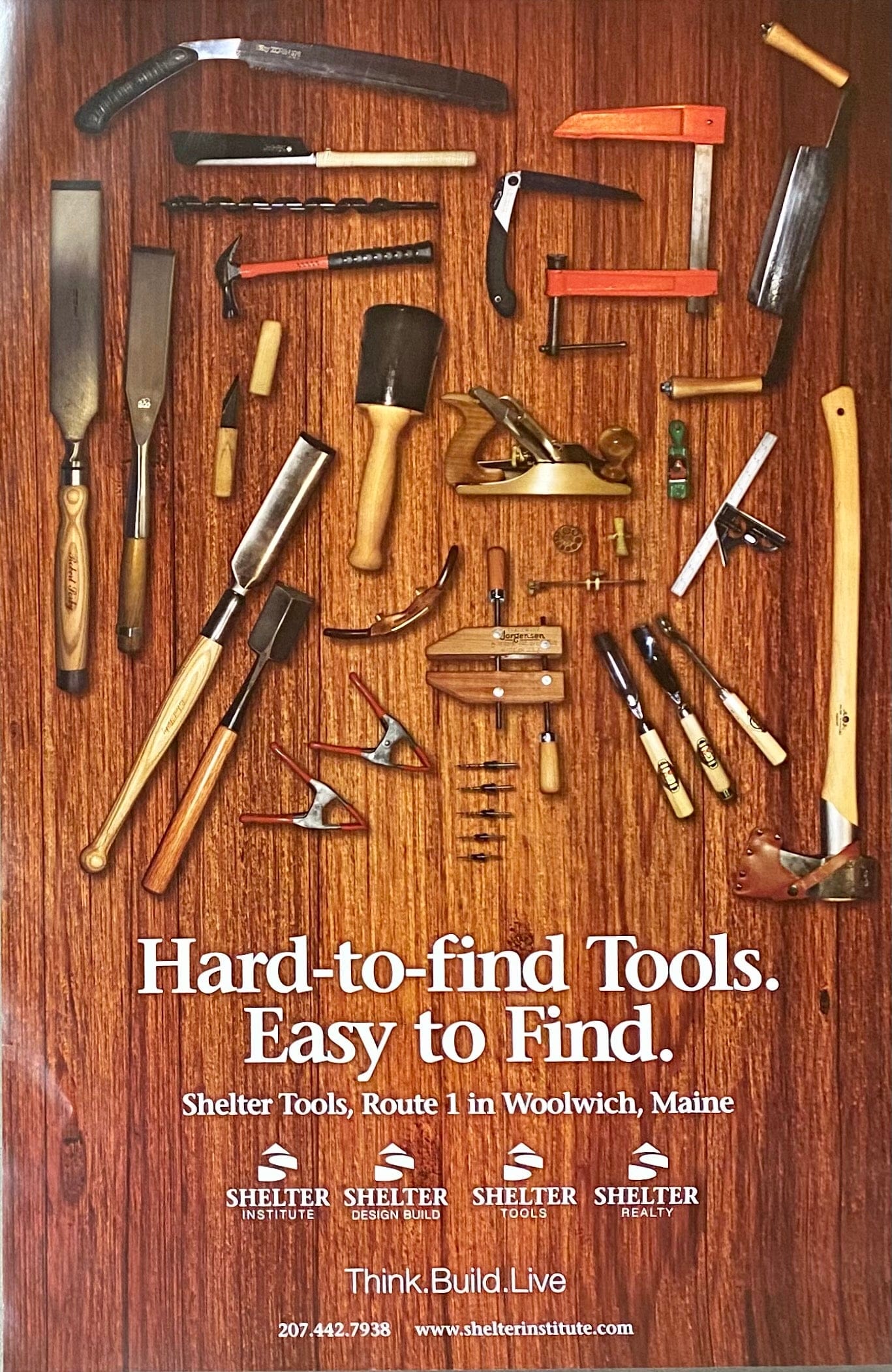 A spread of woodworking tools across a wood surface makes an ideal Shelter Tools Poster from Shelter Institute. Text: "Hard-to-find Tools. Easy to Find." Contact info for Shelter Tools included.