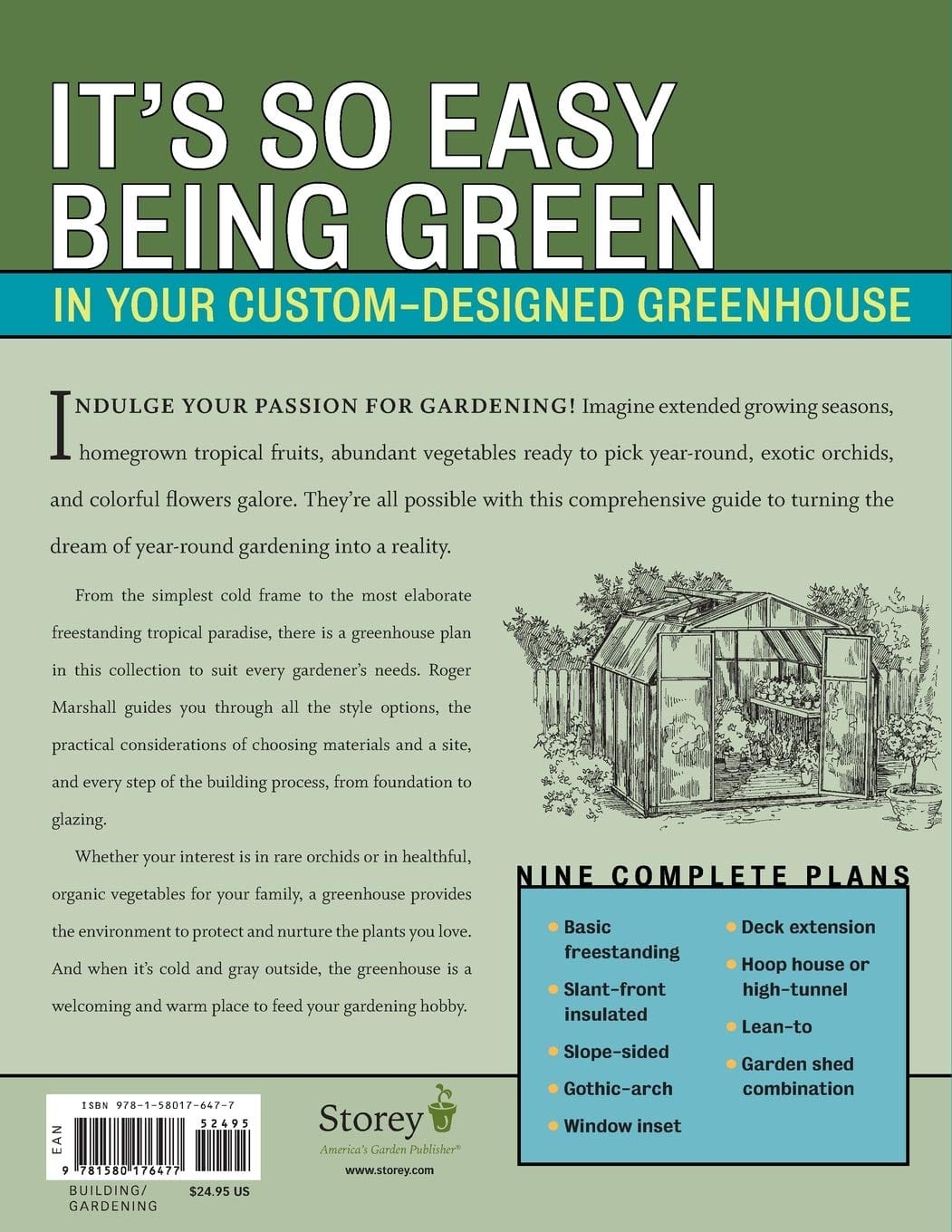 Cover of a book titled "How to Build Your Own Greenhouse: Designs and Plans to Meet Your Growing Needs." Features details about designing greenhouses and includes a list of nine complete plans to extend your growing season. Published by Workman-Storey.